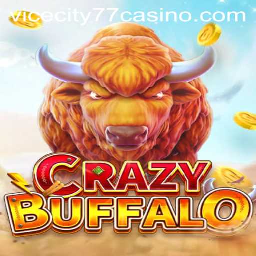 An In-Depth Exploration of CRAZYBUFFALO with VICECITY77