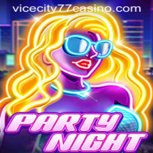Experience the Thrills of PartyNight with ViceCity77