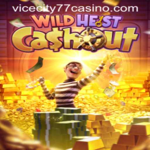 Discover the Thrills of WildHeistCashout: ViceCity77's Latest Gaming Sensation